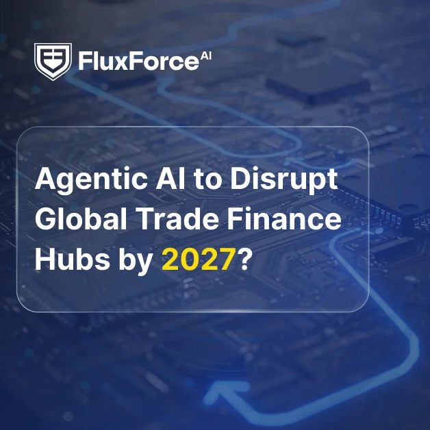 Revolutionizing Global Trade Finance: The Impact of Agentic AI by 2027