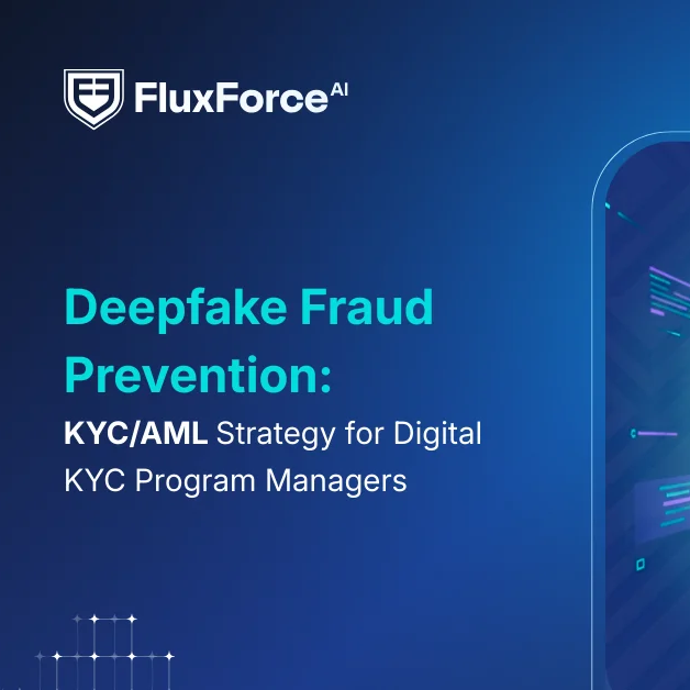 Navigating Deepfake Threats in Digital KYC: Strategies for Fraud Prevention