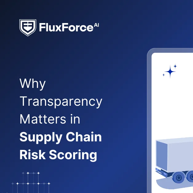 Unlocking Efficiency: The Importance of Transparency in Supply Chain Risk Scoring